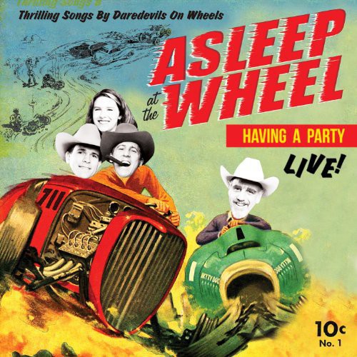 Asleep at the Wheel: Havin a Party-Live { Vinyl }