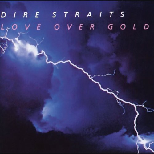 Dire Straits: Love Over Gold { Vinyl }