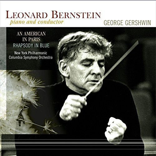 Leonard Bernstein: Gershwin / Leonard Bernstein: An American In Paris / Rhapsody In Blue { Vinyl }