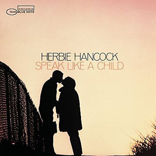 Herbie Hancock: Speak Like a Child { Vinyl }