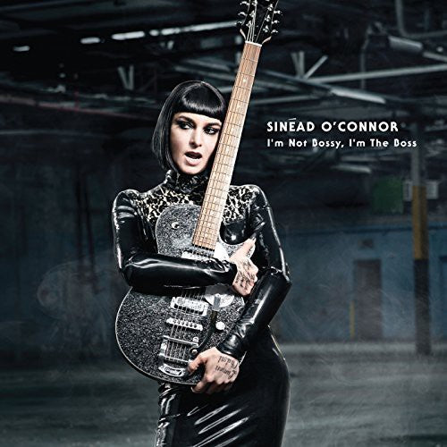 Sinéad O'Connor: I'm Not Bossy I'm the Boss { Vinyl }