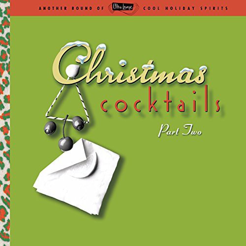Various Artists: Ultra Lounge: Christmas Cocktails 2 / Various { Vinyl }