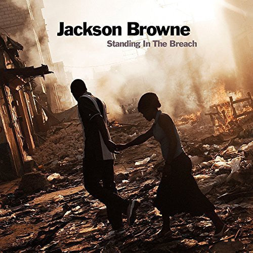 Jackson Browne: Standing In The Breach { Vinyl }