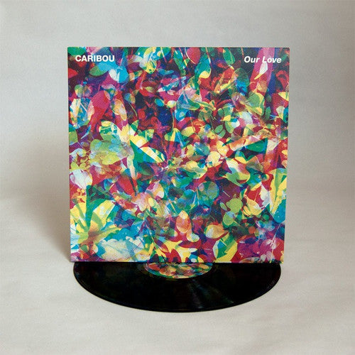Caribou: Our Love { Vinyl }