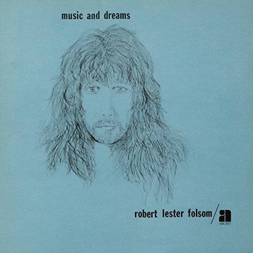 Robert Lester Folsom: Music & Dreams { Vinyl }