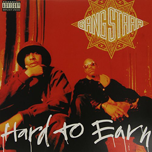 Gang Starr: Hard to Earn { Vinyl }