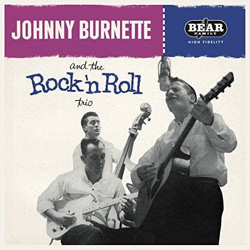 Johnny Burnette: Johnny Burnette & the Rock 'N' Roll Trio { Vinyl }