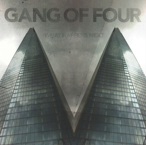 Gang of Four: What Happens Next { Vinyl }