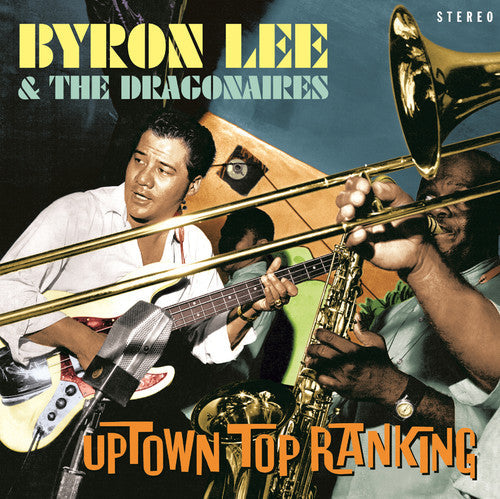 Byron Lee & Dragonaires: Uptown Top Ranking { Vinyl }
