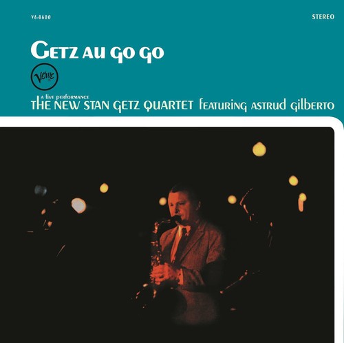 Stan Getz: Getz Au Go Go { Vinyl }
