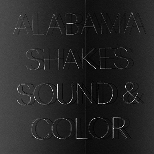 Alabama Shakes: Sound & Color { Vinyl }