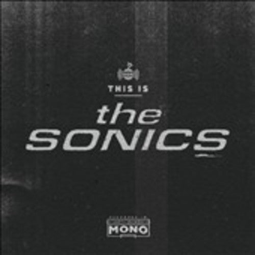 Sonics: This Is the Sonics { Vinyl }