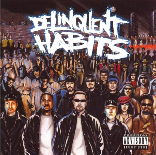 Delinquent Habits: Delinquent Habits { Vinyl }