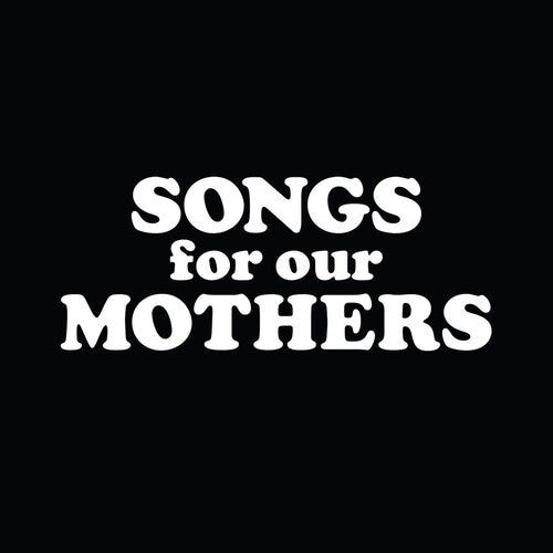 Fat White Family: Songs for Our Mothers { Vinyl }