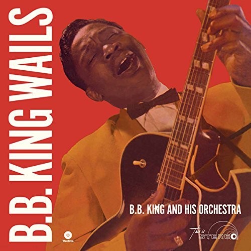 B.B. King: Wails { Vinyl }