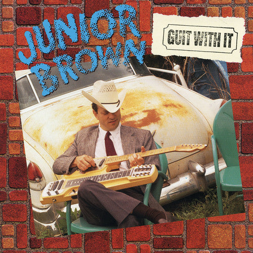 Junior Brown: Guit With It { Vinyl }