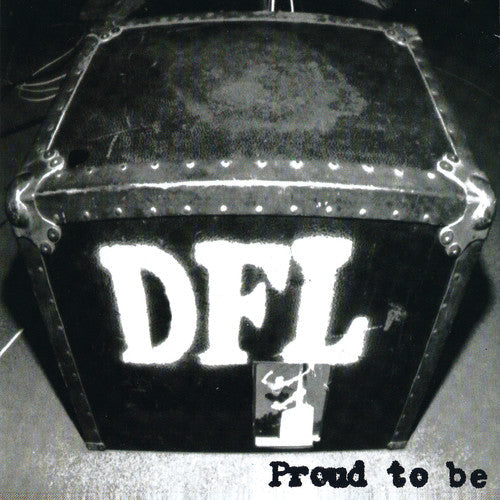 Dfl: Proud To Be (20th Anniversary Edition) { Vinyl }