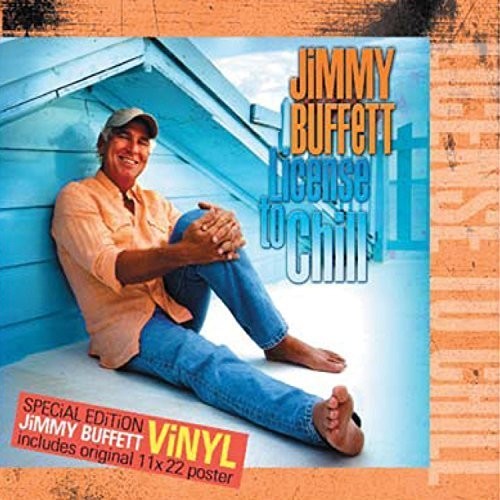 Jimmy Buffett: License to Chill { Vinyl }