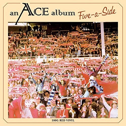 Ace: Five-A-Side (Red Vinyl) { Vinyl }