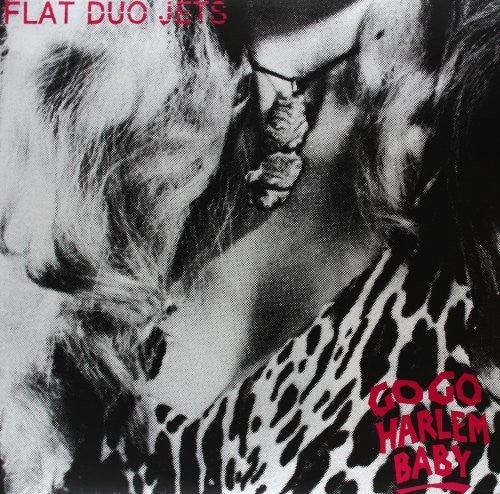 Flat Duo Jets: Go Go Harlem Baby { Vinyl }