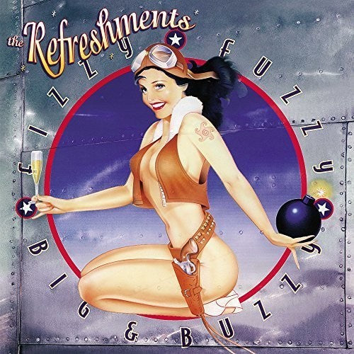 The Refreshments: Fizzy Fuzzy Big and Buzzy { Vinyl }