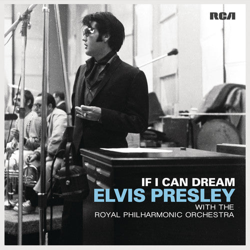 Elvis Presley: If I Can Dream: Elvis Presley with the Royal Philharmonic Orchestra { Vinyl }