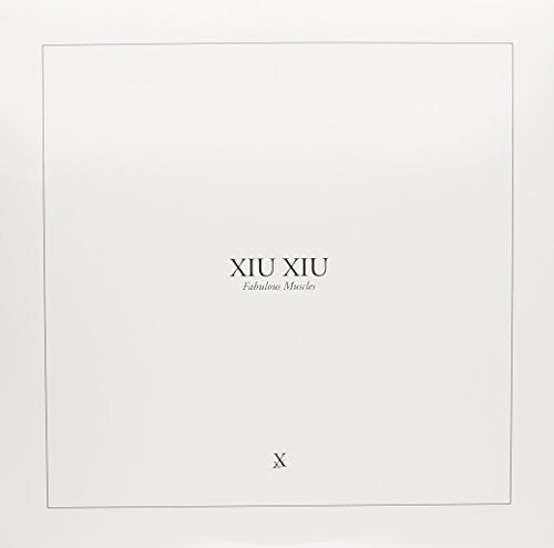 Xiu Xiu: Fabulous Muscles { Vinyl }