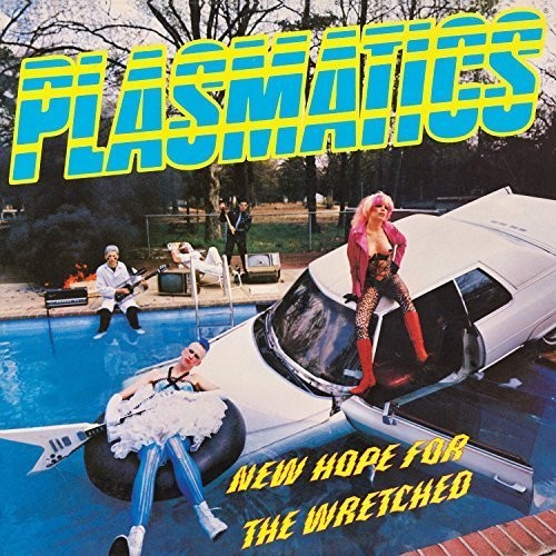 Plasmatics: New Hope for the Wretched { Vinyl }