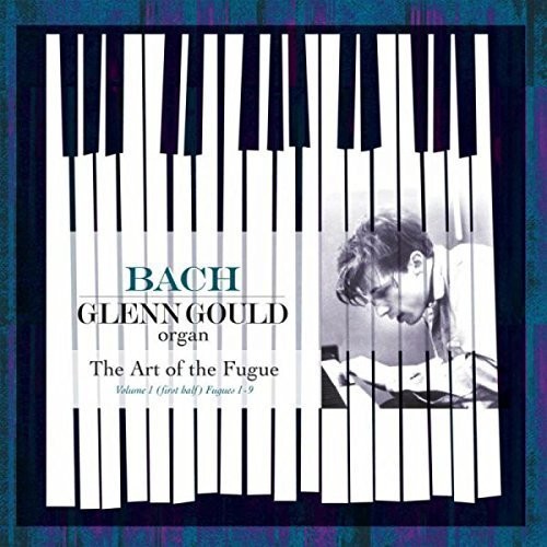 Glenn Gould: Bach: Art Of The Fugue Vol 1 (First Half): Fugues 1-9 - 180gm Vinyl { Vinyl }