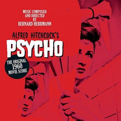 Alfred Hitchcock's Psycho Original 1960 Score: Psycho (Original Movie Score) { Vinyl }