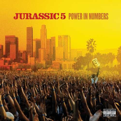 Jurassic 5: Power in Numbers { Vinyl }