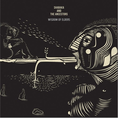 Shabaka & The Ancestors: Wisdom Of Elders { Vinyl }