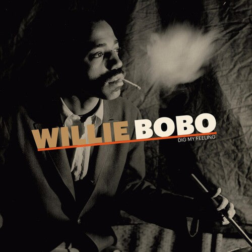 Bobo, Willie: Dig My Feeling { Vinyl }