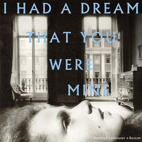 Hamilton Leithauser: I Had A Dream That You Were Mine { Vinyl }