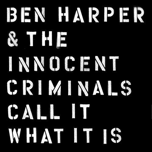 Ben Harper & the Innocent Criminals: Call It What It Is { Vinyl }