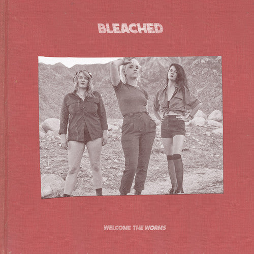 Bleached: Welcome the Worms { Vinyl }