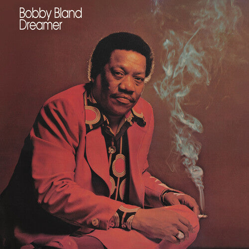 Bobby Bland: Dreamer { Vinyl }