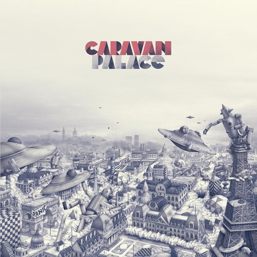 Caravan Palace: Panic { Vinyl }