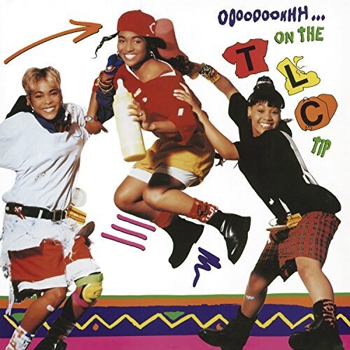 TLC: Ooooooohhh...On The TLC Tip { Vinyl }