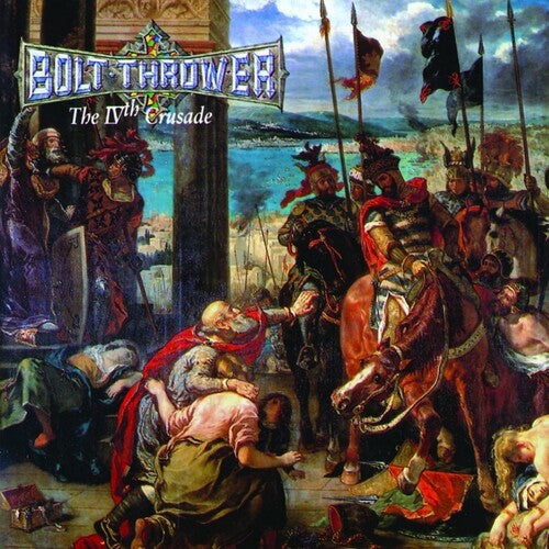 Bolt Thrower: Ivth Crusade { Vinyl }
