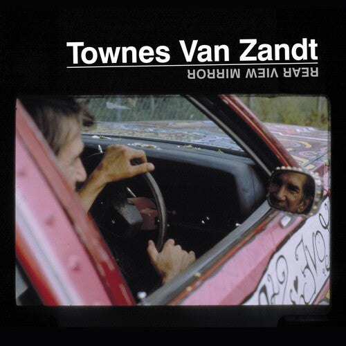 Townes Van Zandt: Rear View Mirror { Vinyl }