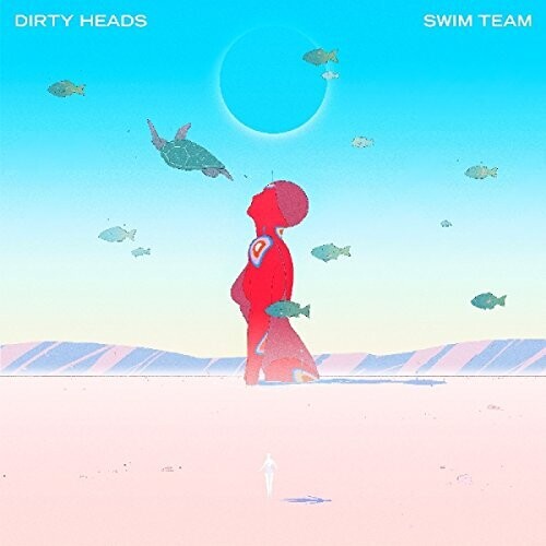 Dirty Heads: Swim Team { Vinyl }