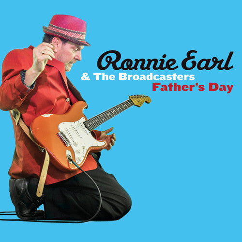 Ronnie Earl & the Broadcasters: Father's Day { Vinyl }