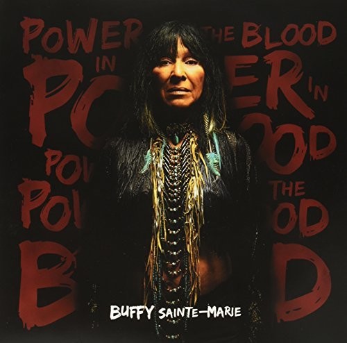 Buffy Sainte-Marie: Power In The Blood { Vinyl }
