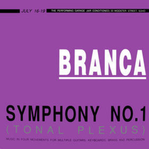 Glenn Branca: Symphony No. 1 (Tonal Plexus) { Vinyl }