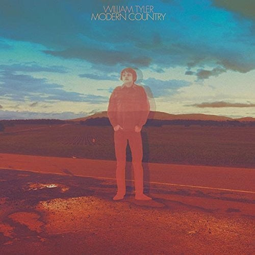 William Tyler: Modern Country { Vinyl }