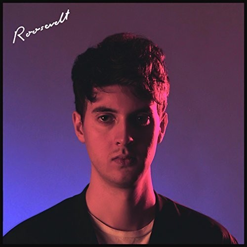 The Roosevelt: Roosevelt { Vinyl }