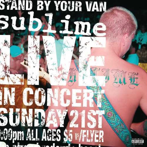 Sublime: Stand By Your Van { Vinyl }