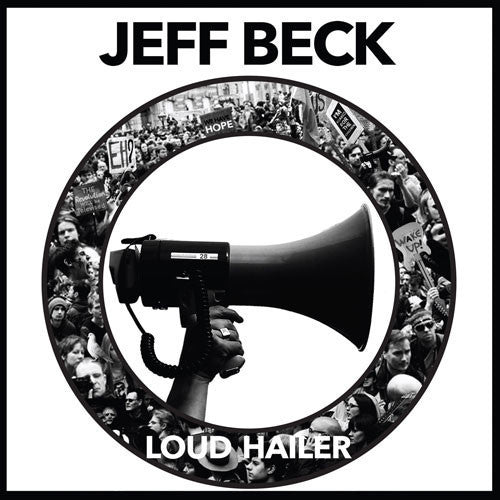 Jeff Beck: Loud Hailer { Vinyl }