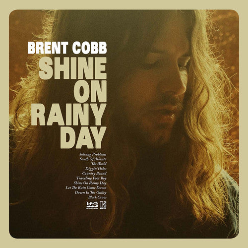 Brent Cobb: Shine On Rainy Day { Vinyl }